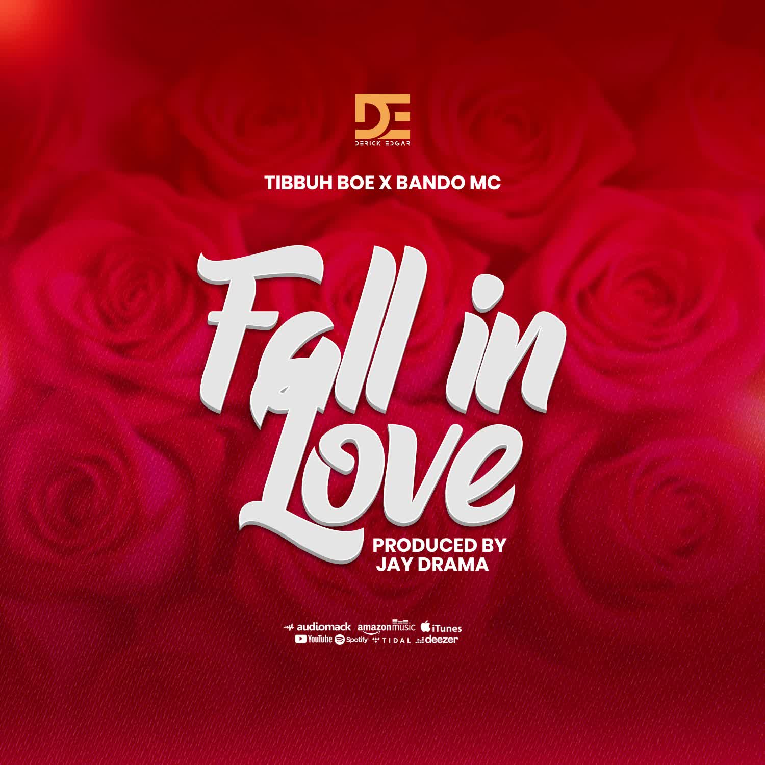 Stream & Download Tibbuh Boe Ft. Bando Mc – Fall in Love
