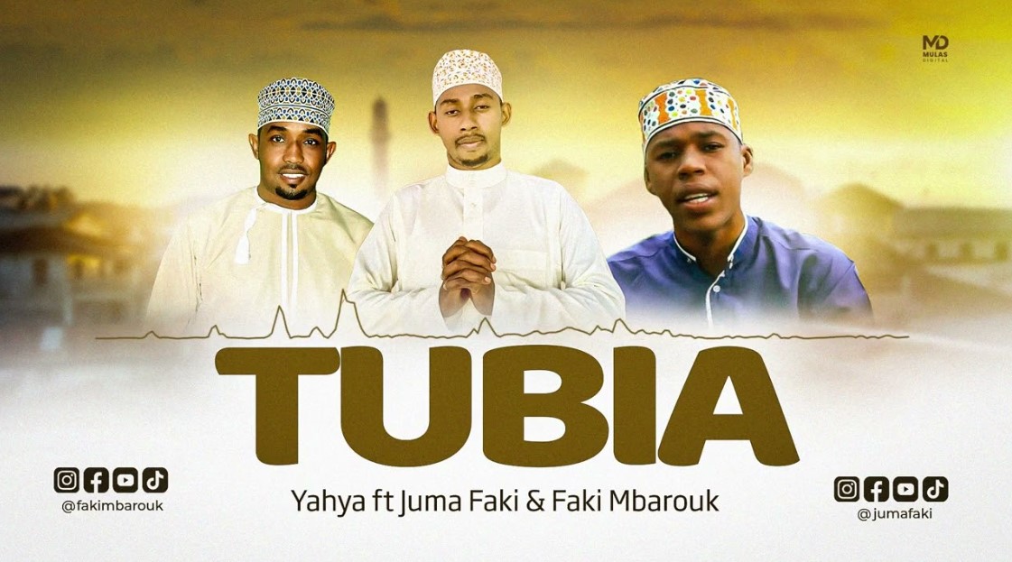 Yahya Ft Juma Faki & Faki Mbaro – Tubia