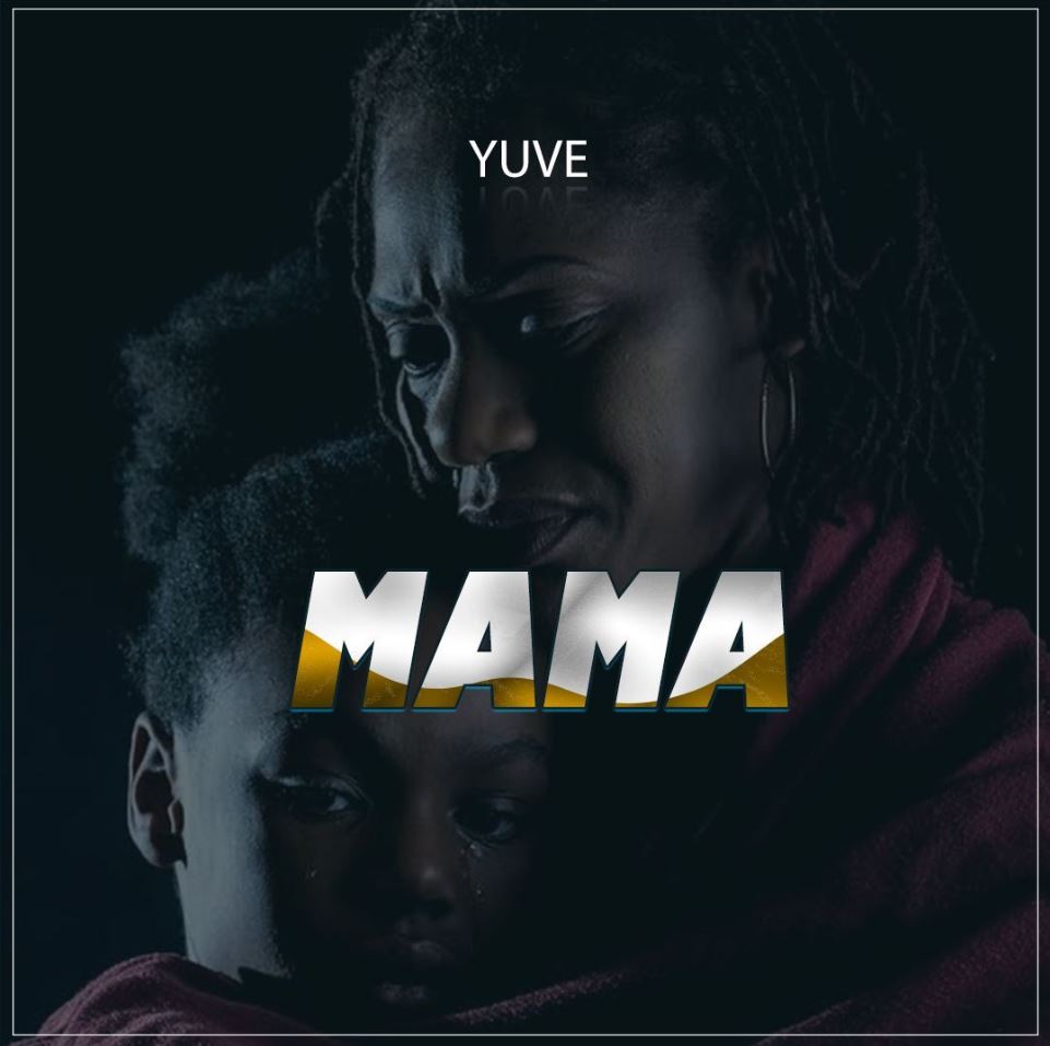 Yuve – Mama