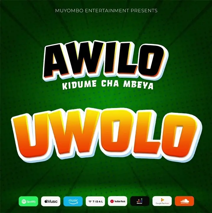 Awilo Wa Mbeya – Uwolo