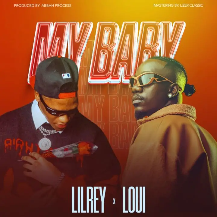 Lil Rey Ft Loui – My Baby