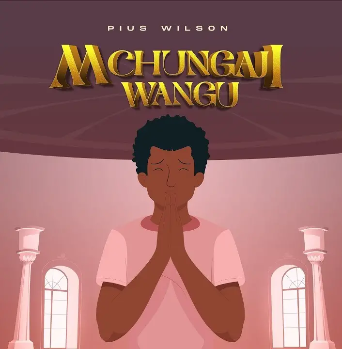 Pius wilson – Mchungaji Wangu