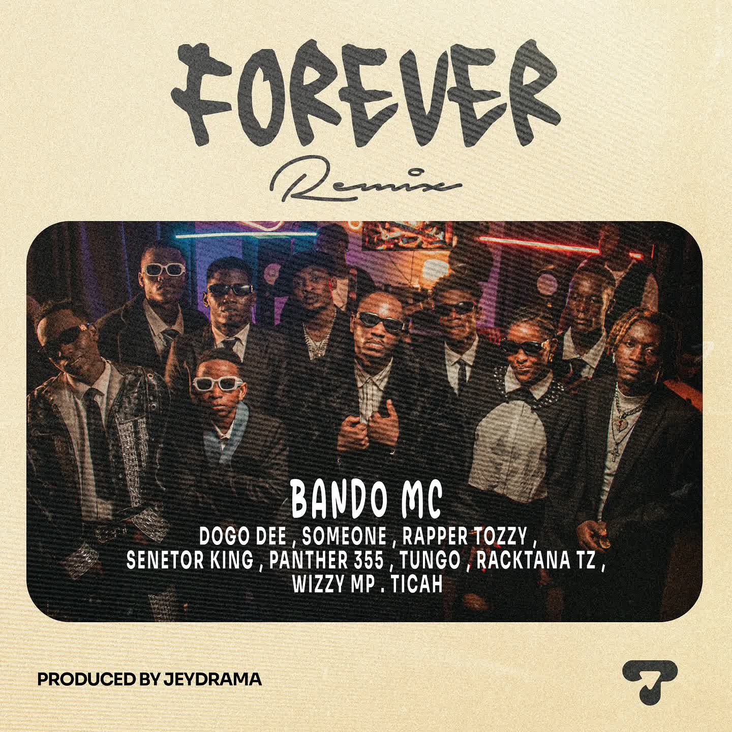 Bando MC – Forever Remix