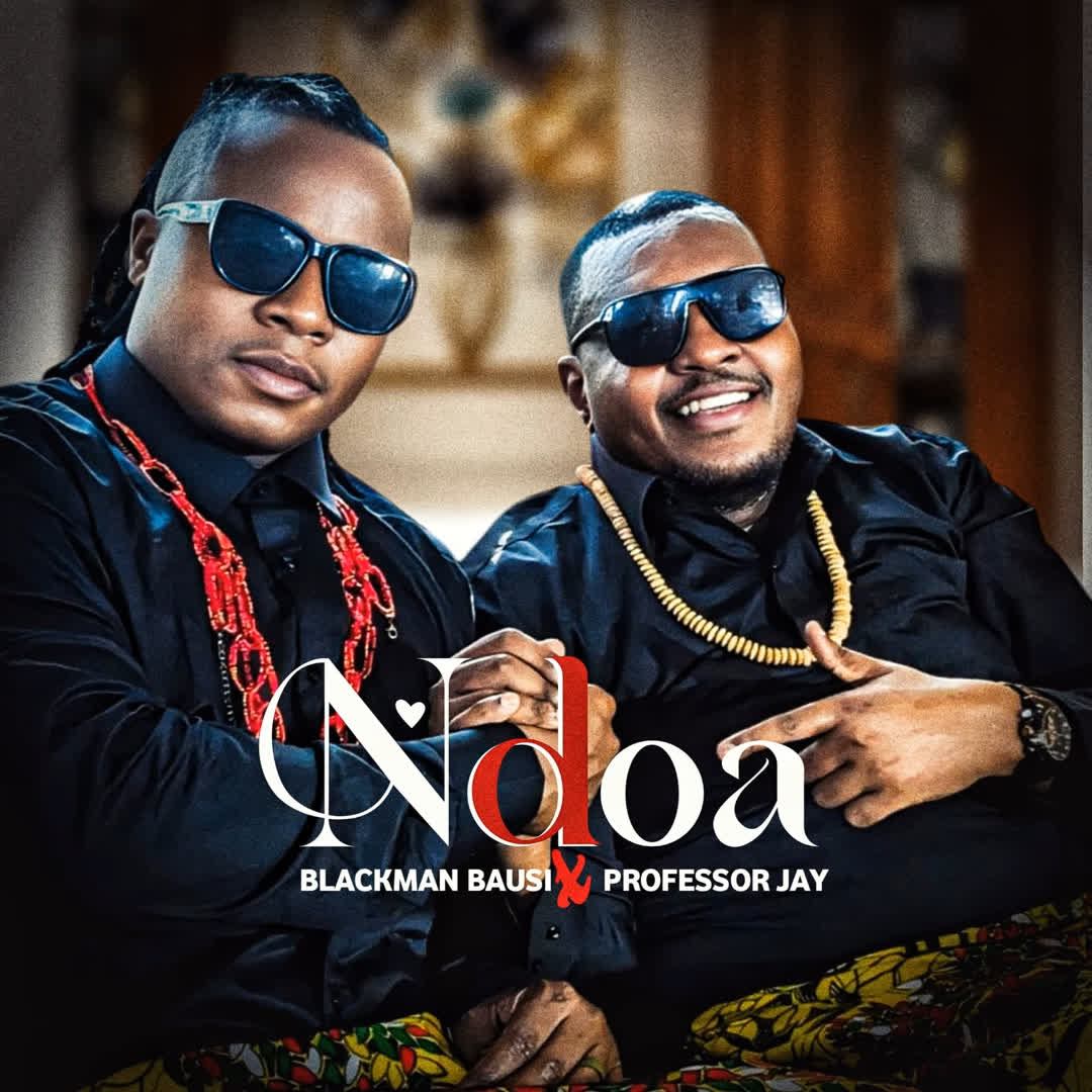Blackman Bausi Ft. Professor Jay – Ndoa