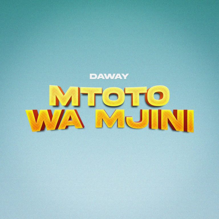 Daway – Mtoto Wa Mjini