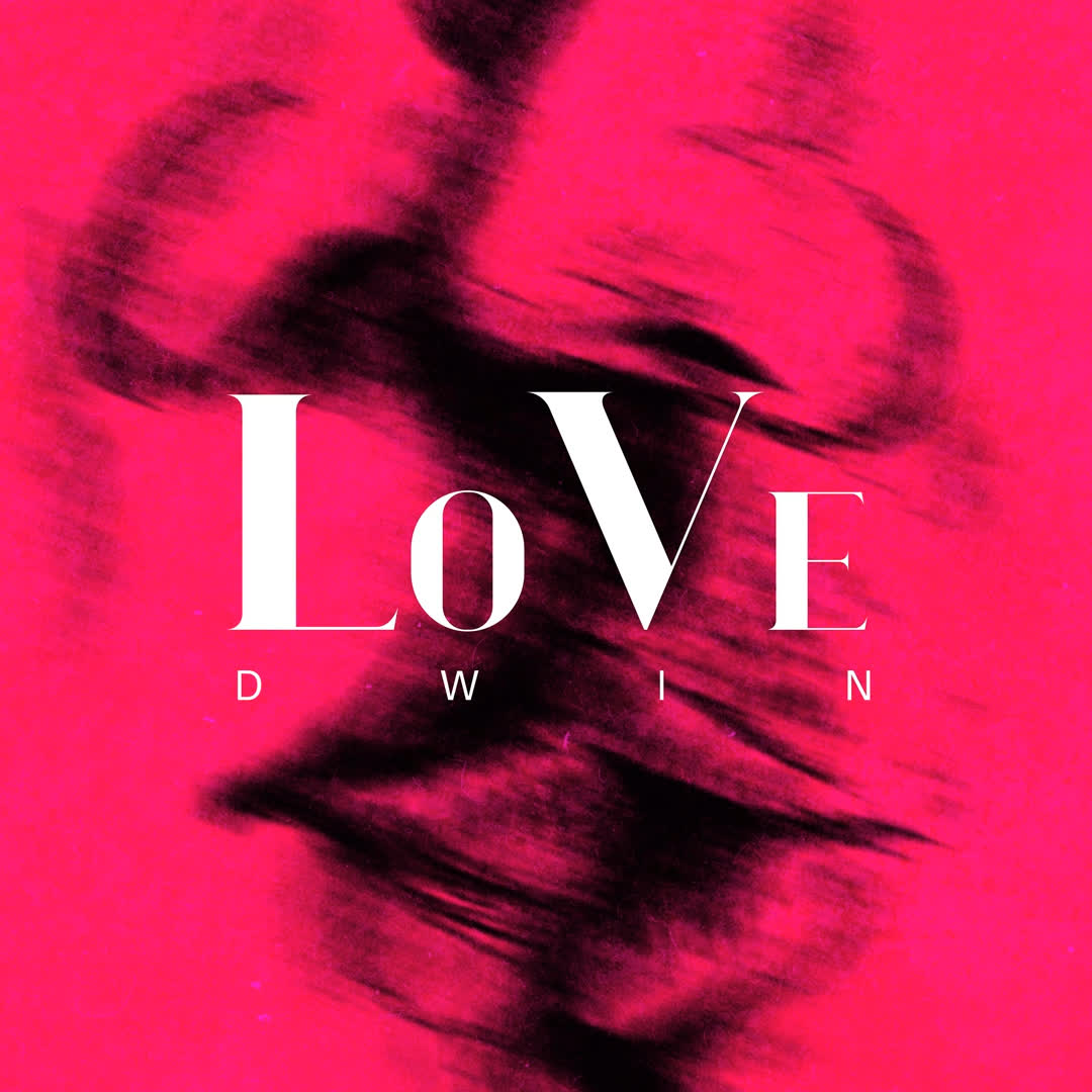 Stream & Download Dwin – Love