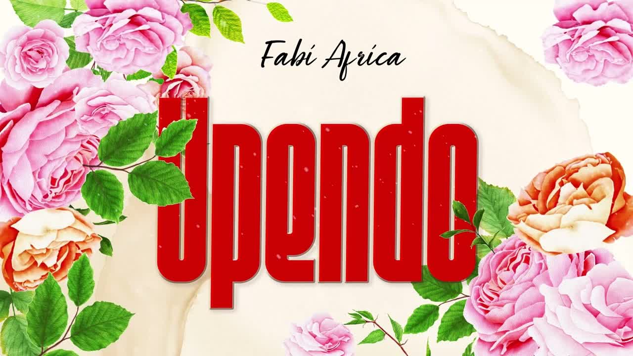 Stream & Download Fabi Africa – Upendo