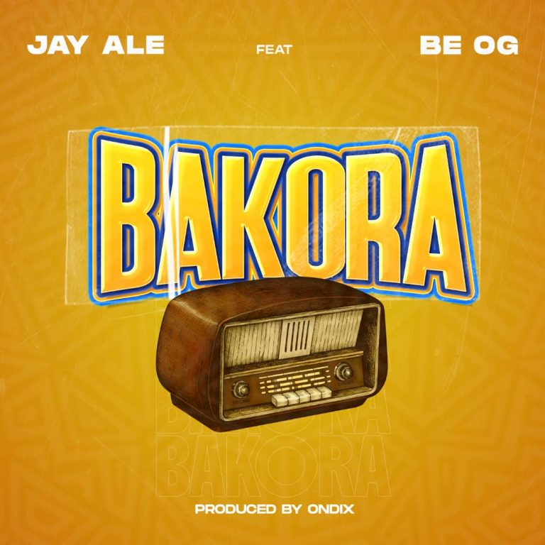 Stream & Download Jay Ale Ft. Be Og – Bakora