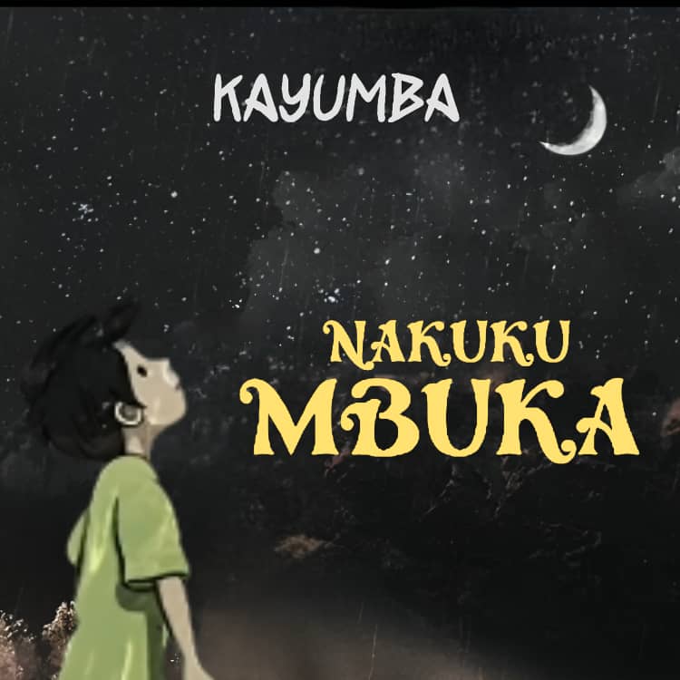 Kayumba – Nakukumbuka