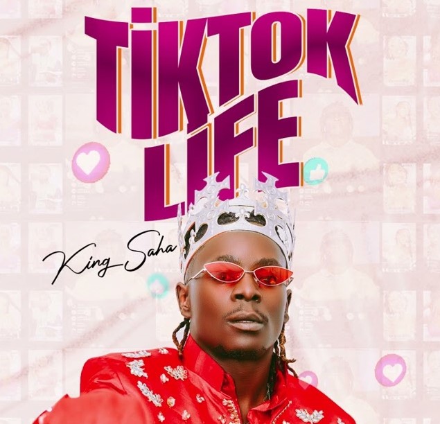 Stream & Download King Saha – Tiktok Life