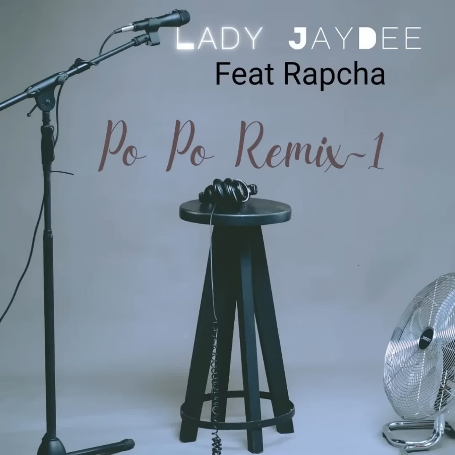 Lady JayDee Ft. Rapcha – Popo Remix