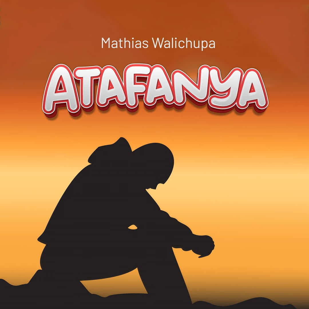 Mathias Walichupa – Atafanya