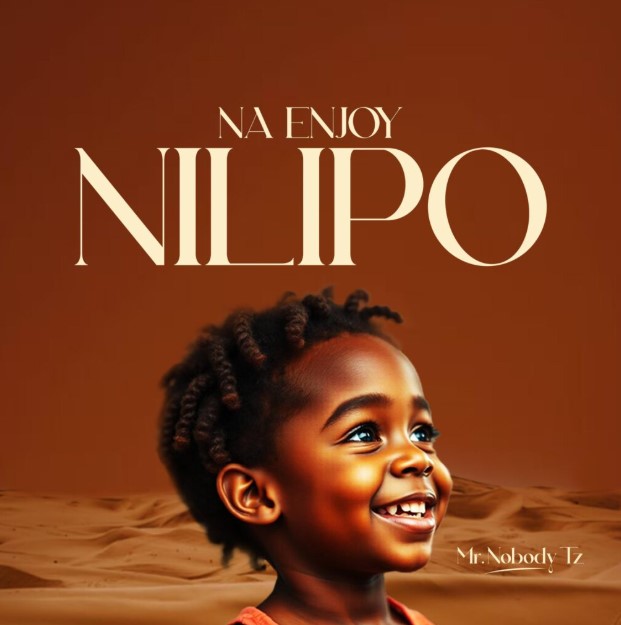 Stream & Download Mr. Nobody Tz – Naenjoy Nilipo