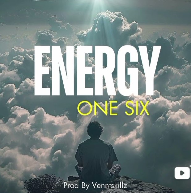 One Six – Energy