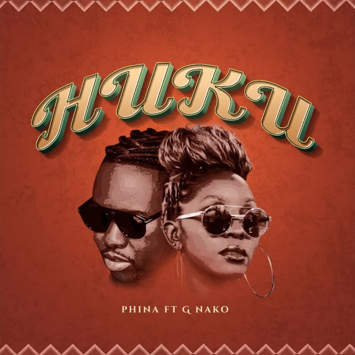 Phina Ft. G Nako – Huku
