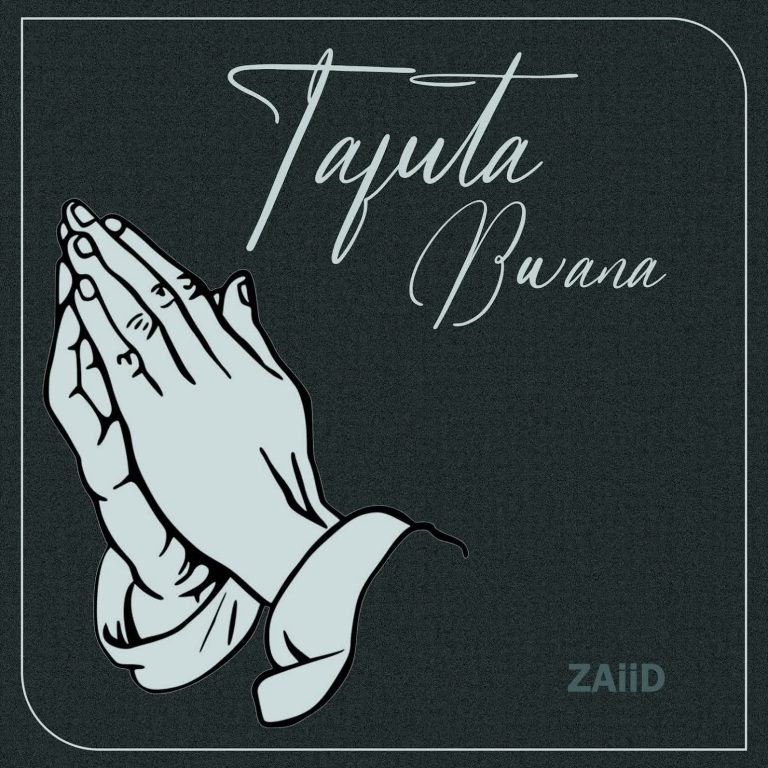 ZAiiD Ft. Belle 9 – Tafuta Bwana
