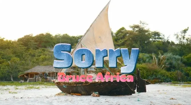 Bruce Africa – Sorry