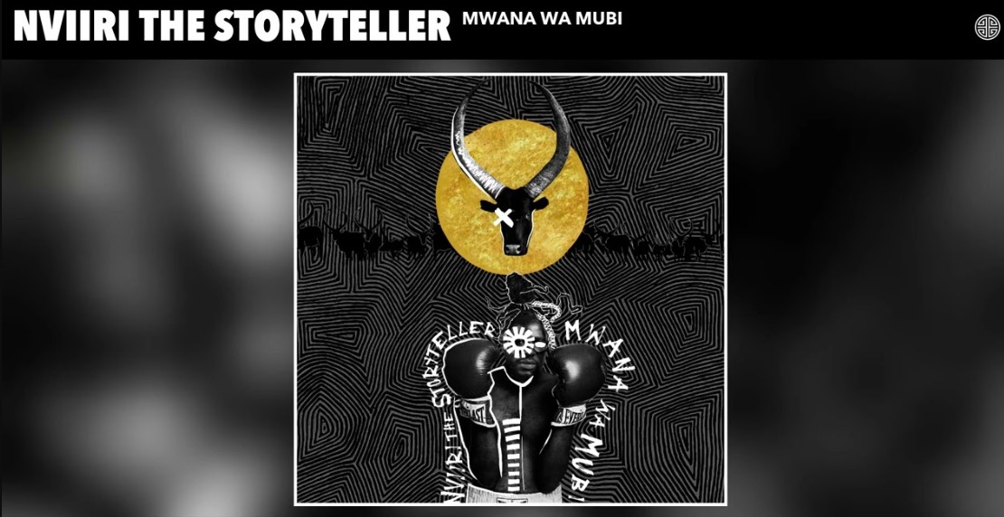 Nviiri The Storyteller – Mwana Wa Mubi