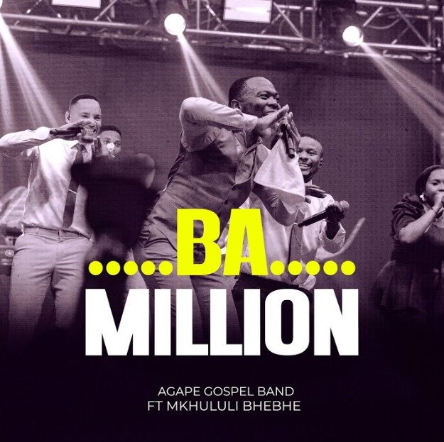 Stream & Download Agape Gospel Band – Ba Million