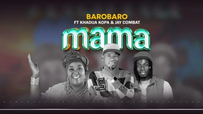 Stream & Download Barobaro Ft Khadija Kopa & Jay Combat – Mama