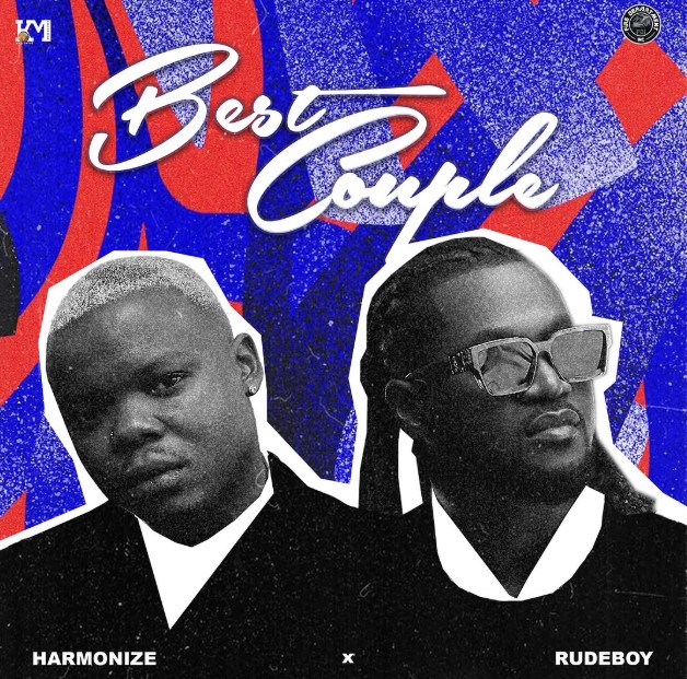 Stream & Download Harmonize Ft Rudeboy – Best Couple