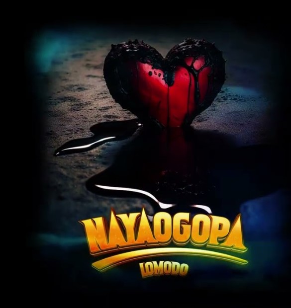 Lomodo – Nayaogopa