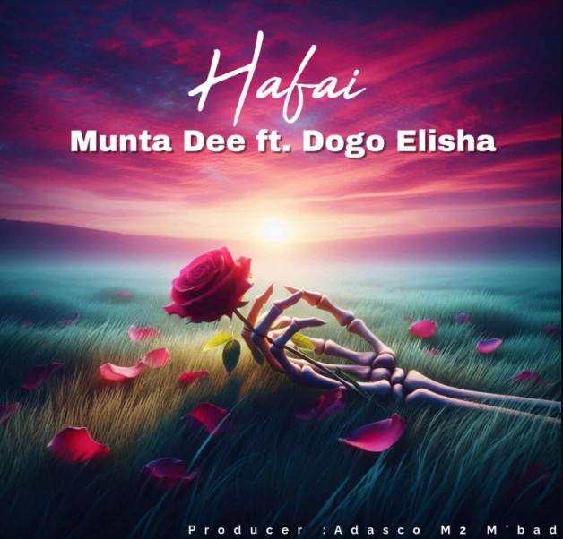Munta Dee Ft Dogo Elisha – Hafai