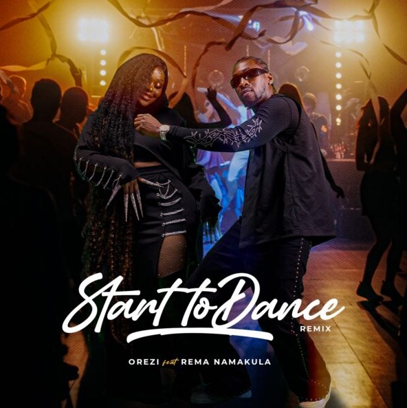 Orezi Ft Rema Namakula – Start to Dance