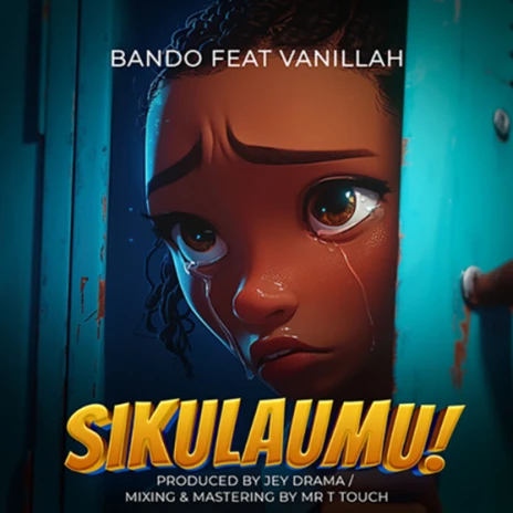 Stream & Download Bando MC ft Vanillah – Sikulaumu