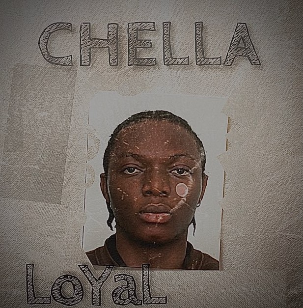 Chella – Loyal