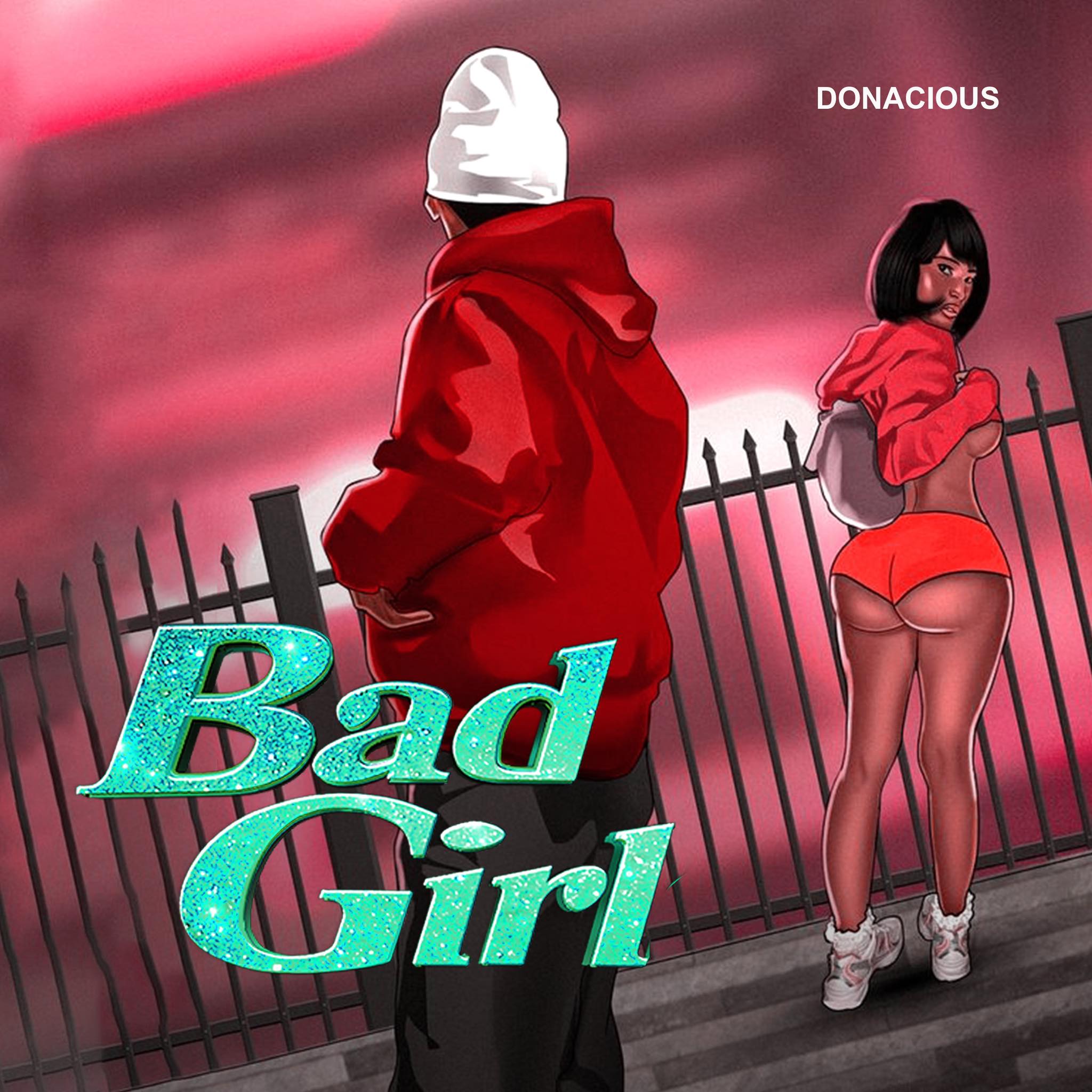 Donacious – Bad girl
