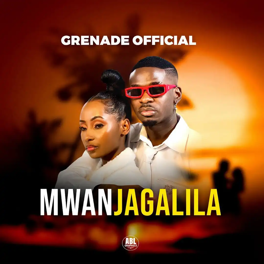 Grenade Official – Mwanjagalila