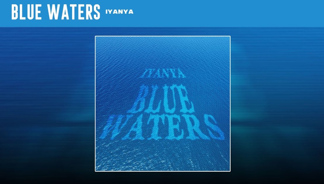 Iyanya – Blue Waters