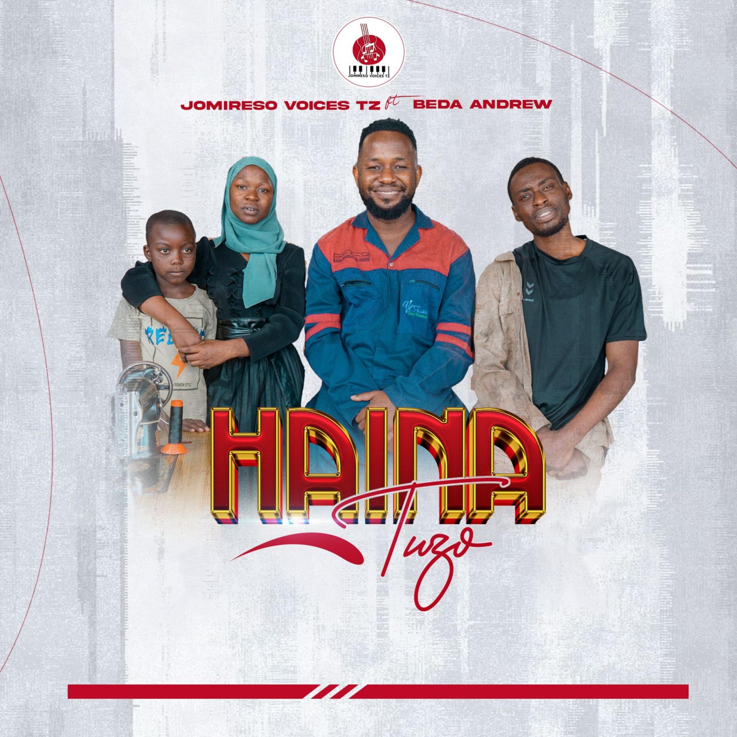 Stream & Download Jomireso Voices Tz Ft Beda Andrew – Haina Tuzo