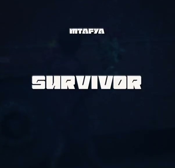 Stream & Download Mtafya – Survivor