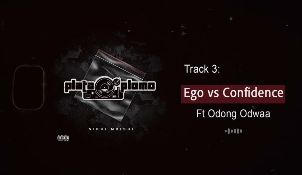 Stream & Download Nikki Mbishi Ft Odong – Ego vs Confidence
