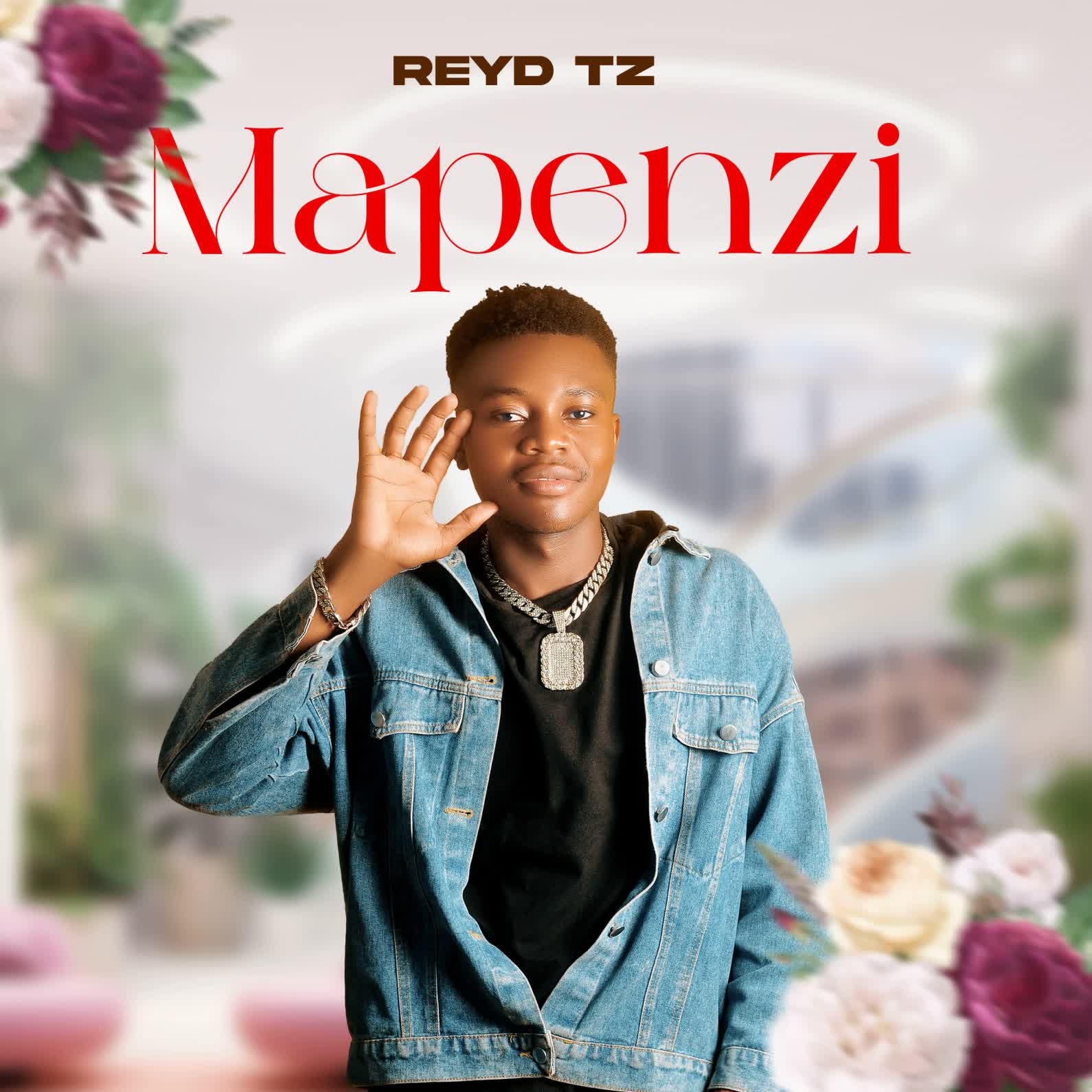 Reyd Tz – Mapenzi