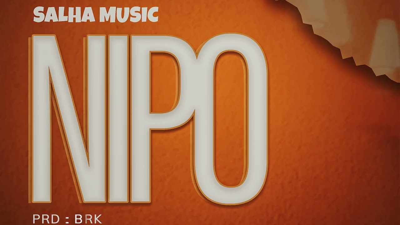 Salha Music – Nipo