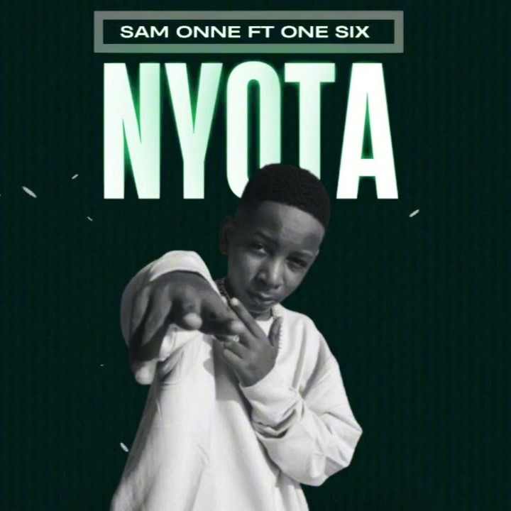 Stream & Download Sam Onne Ft One Six – Nyota