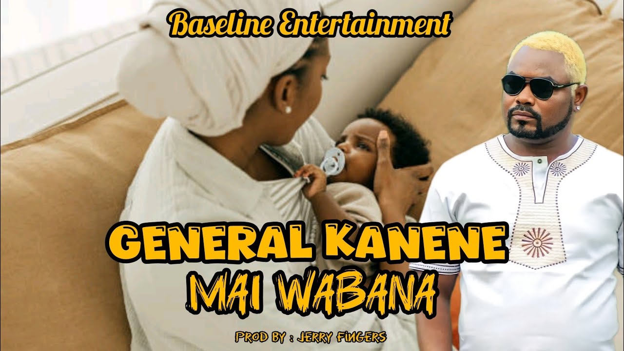 General Kanene – Mai Wabana