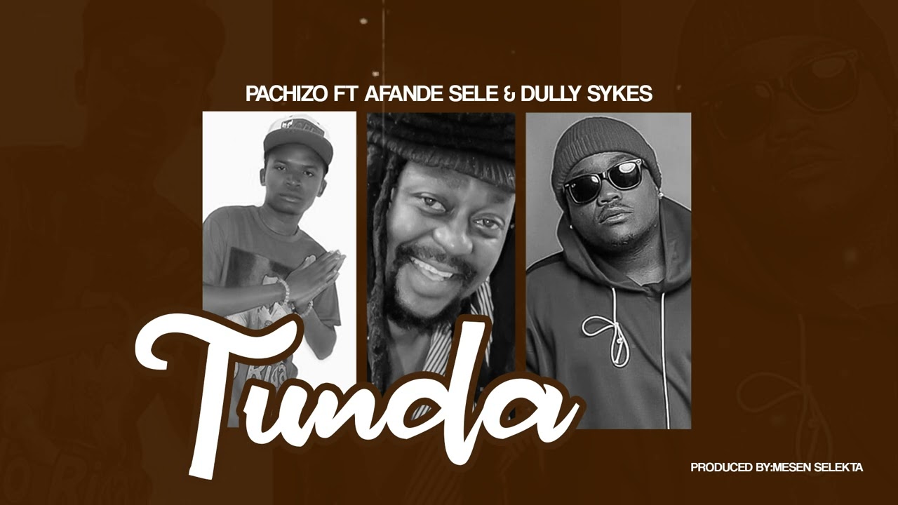 Pachizo Ft Afande Sele & Dully Sykes – Tunda