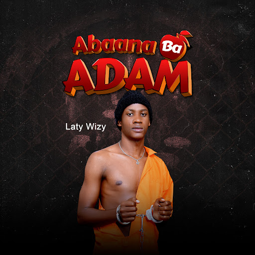 Laty Wizy – Abaana Ba Adam
