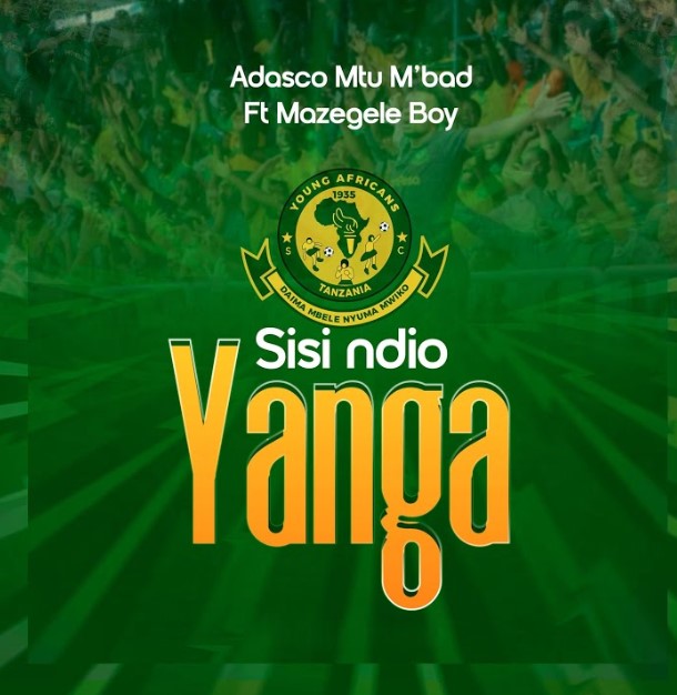 Stream & Download Adasco M2 M’bad Ft Mazegele Boy – Sisi Ndio Yanga