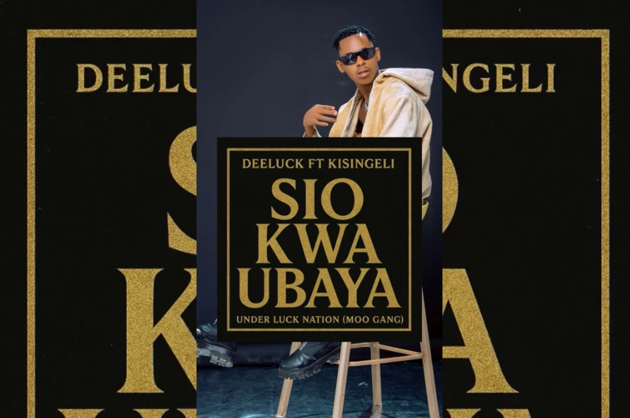 Deeluck Ft Kisingeli – Sio Kwa Ubaya