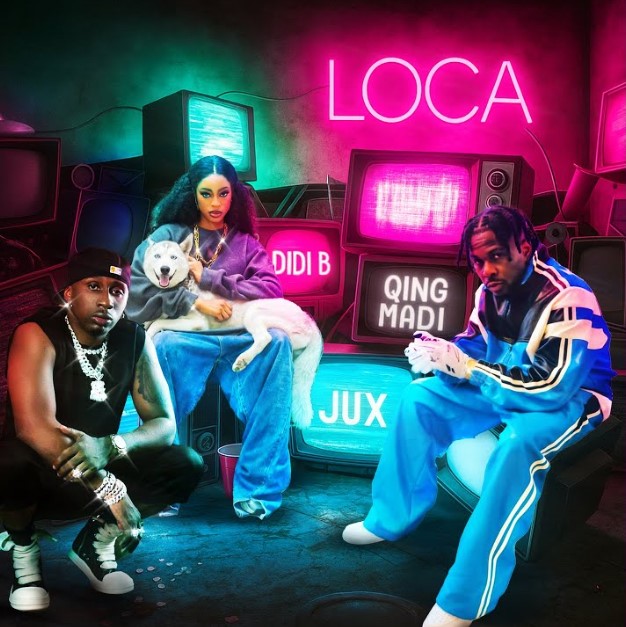 Didi B Ft Qing Madi & Jux – Loca