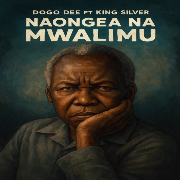 Stream & Download Dogo Dee Ft King Silver – Naongea Na Mwalimu