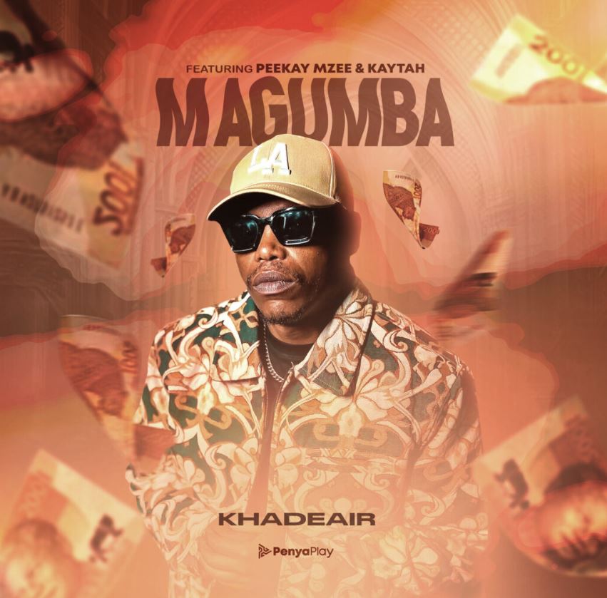 Khadeair Ft Peekay Mzee & Kaytah – Magumba
