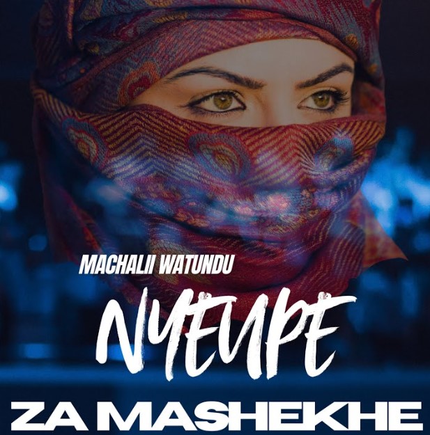 Stream & Download Machalii Watundu – Nyeupe za Mashekhe