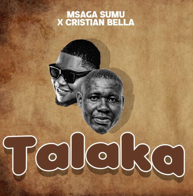 Msaga Sumu x Christian Bella – Talaka