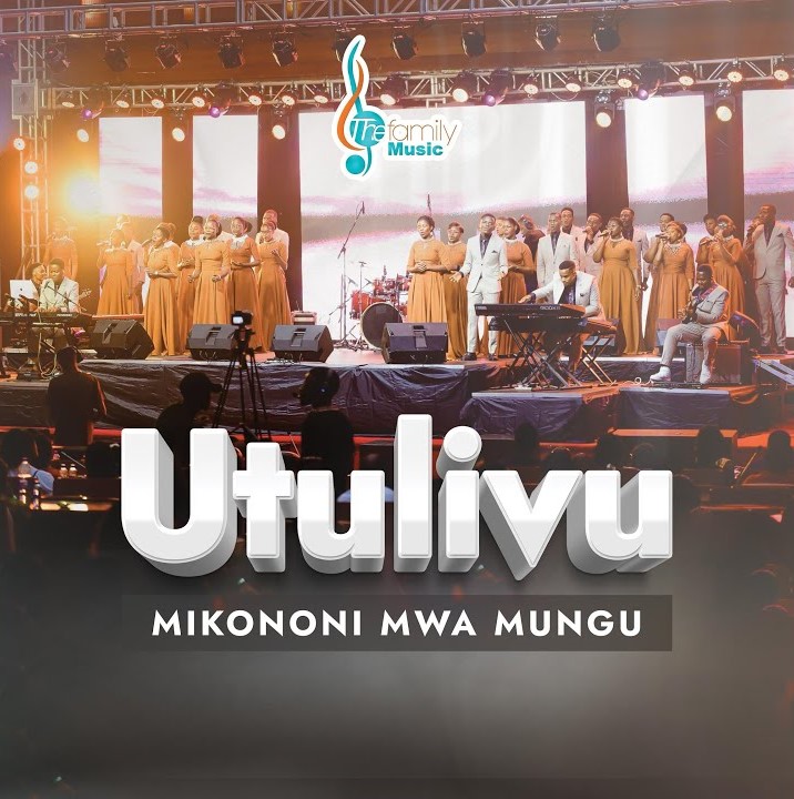 The Family Music Tz – Utulivu Mikononi Mwa Mungu